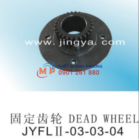 PHỤ TÙNG JINGYA DEAD WHEEL JYFL II-03-03-04
